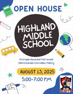 Highland Middle School Open House